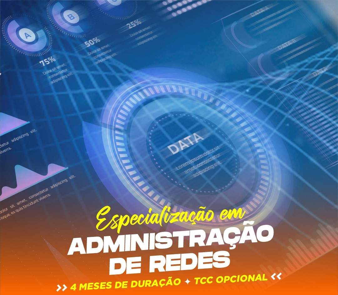 ESPECIALIZAÇÃO EM ADMINISTRAÇÃO DE REDES EAD